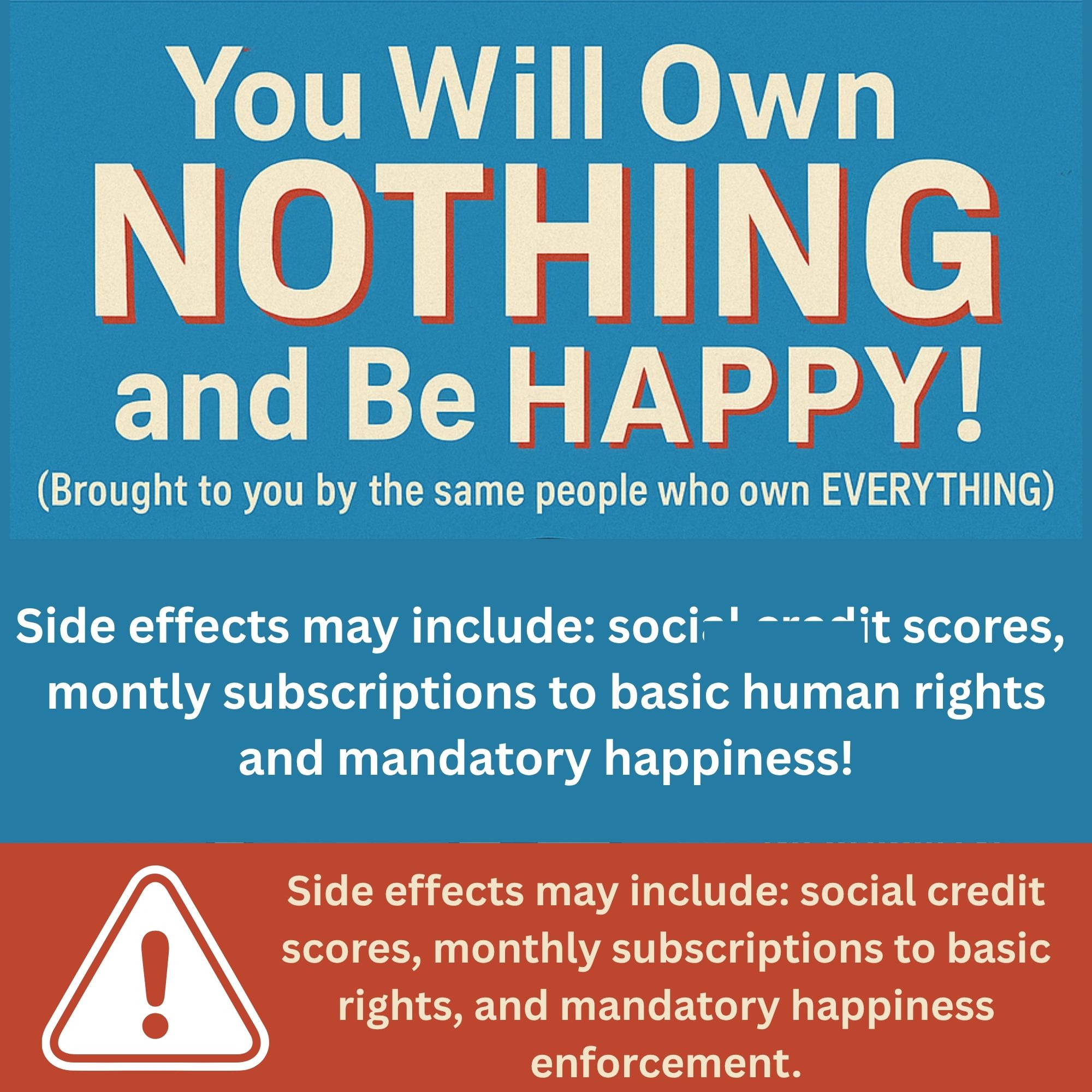 You will own NOTHING and be HAPPY!